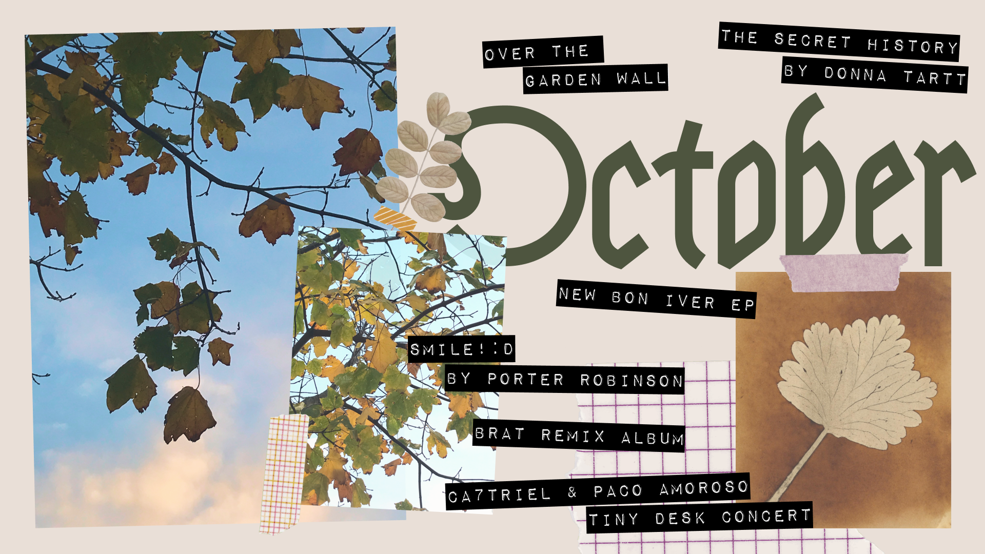 Fall is in full swing, the October recap is here